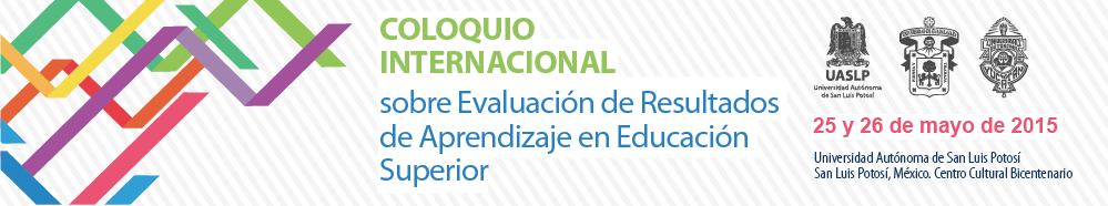 Coloquio Internacional sobre Evaluación de Resultados de Aprendizaje en Educación Superior